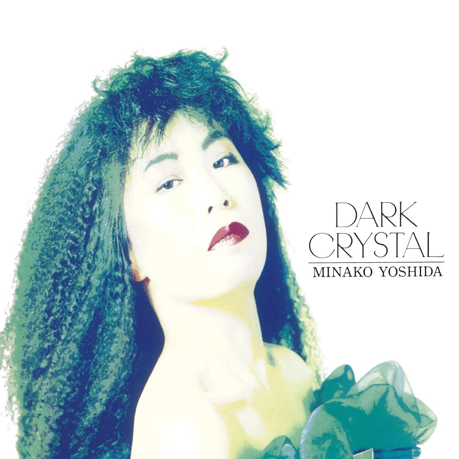 DARK CRYSTAL