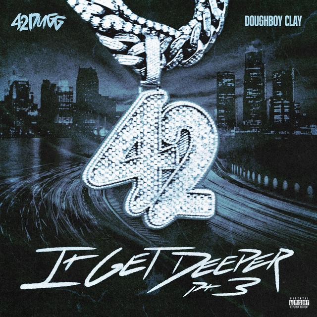 Album cover art for It Get Deeper Pt. 3
