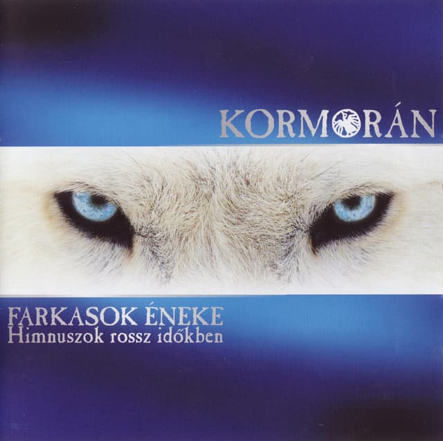 Album cover art for Farkasok éneke - Himnuszok Rossz Időkben