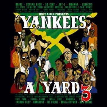 Album cover art for Yankees A Yard /Vol .3