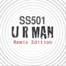 U R Man [Remix]