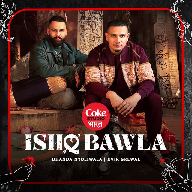 Album cover art for Ishq Bawla | Coke Studio Bharat