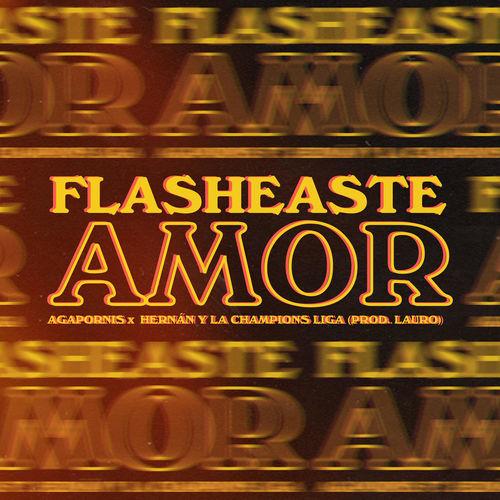 Album cover art for Flasheaste Amor