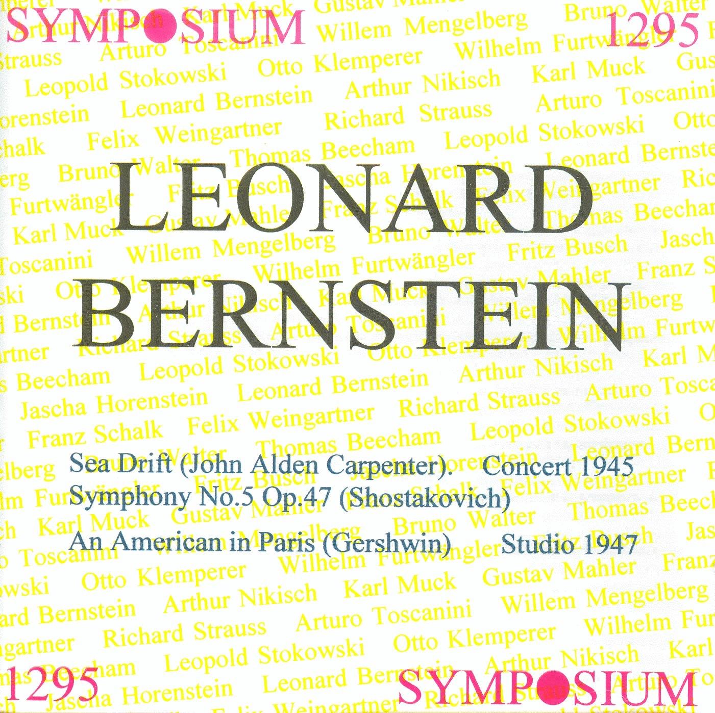 Leonard Bernstein - John Alden Carpenter - Na Not Applicable : Leonard Bernstein (1945-1947)
