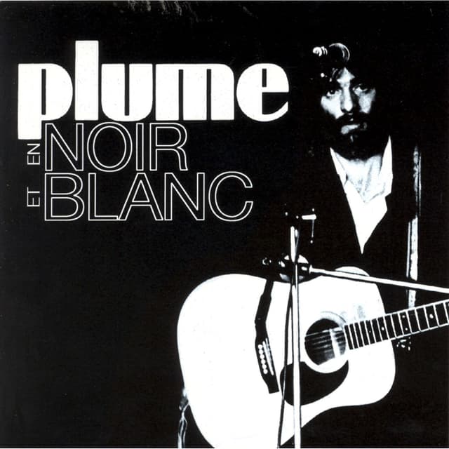 Album cover art for Plume en Noir et Blanc