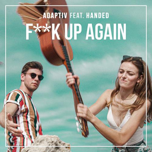 Album cover art for F**k Up Again (feat. HANDED)