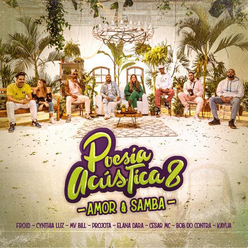 Album cover art for Poesia Acústica #8: Amor e Samba