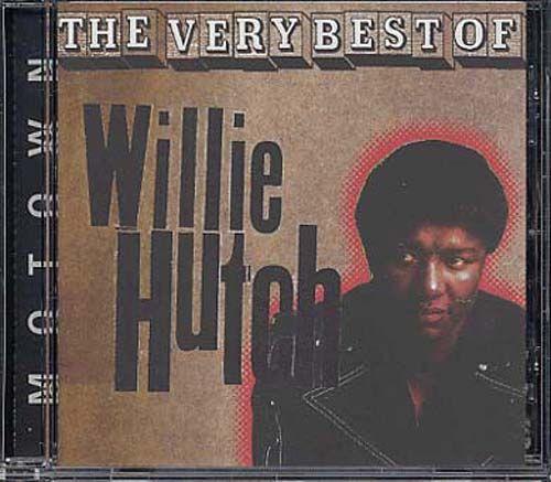 Album cover art for The Very Best Of Willie Hutch