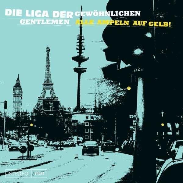Album cover art for Alle Ampeln auf Gelb!
