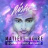 Matière Noire (Prod. Lvmx)