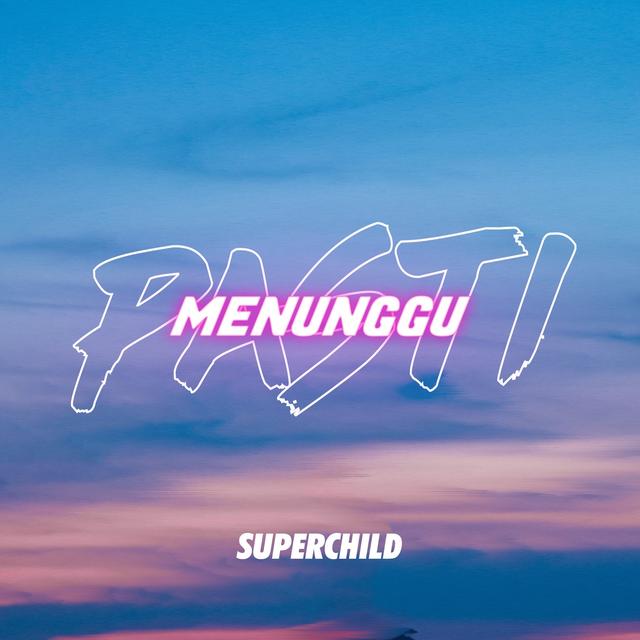 Album cover art for Pasti Menunggu