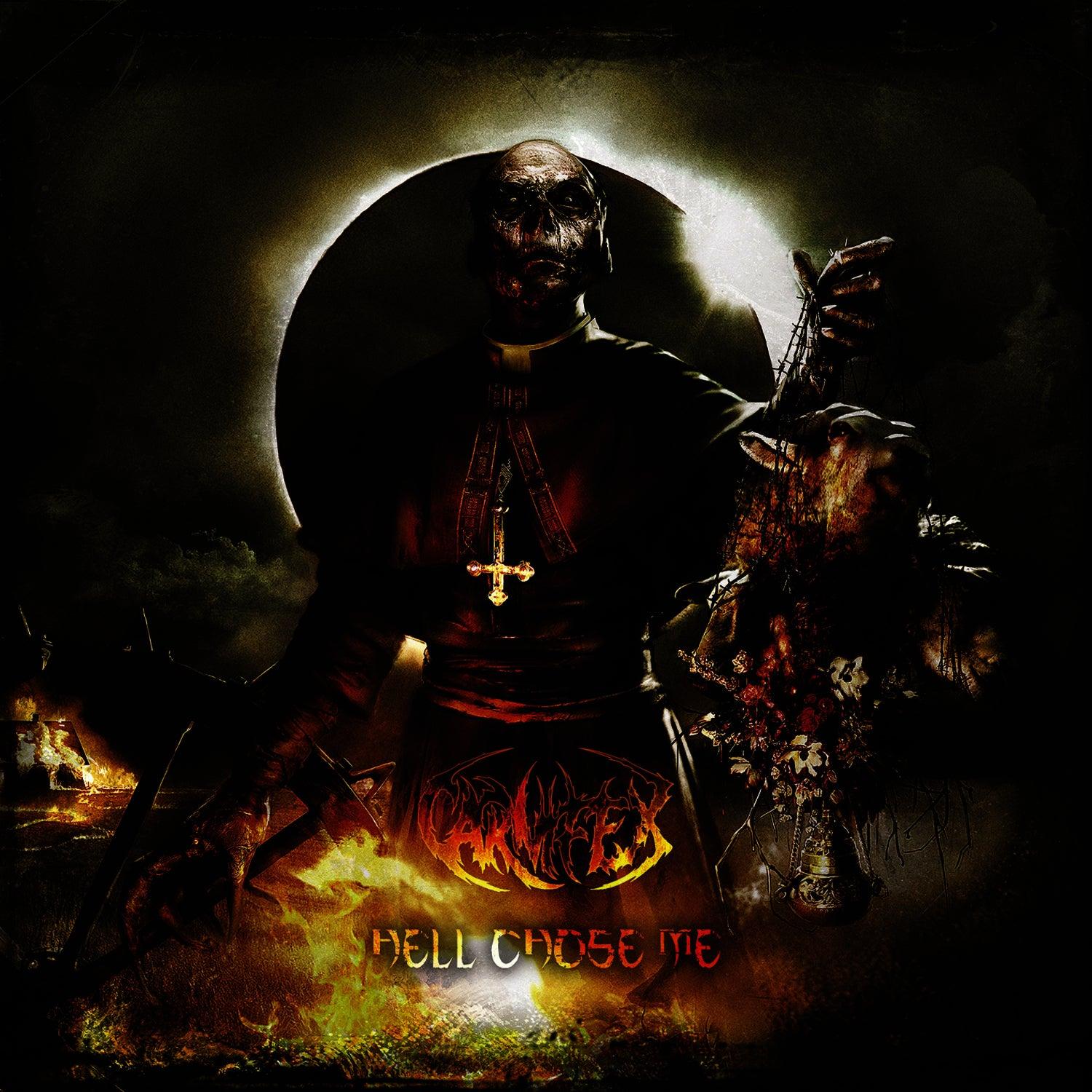 Hell Chose Me
