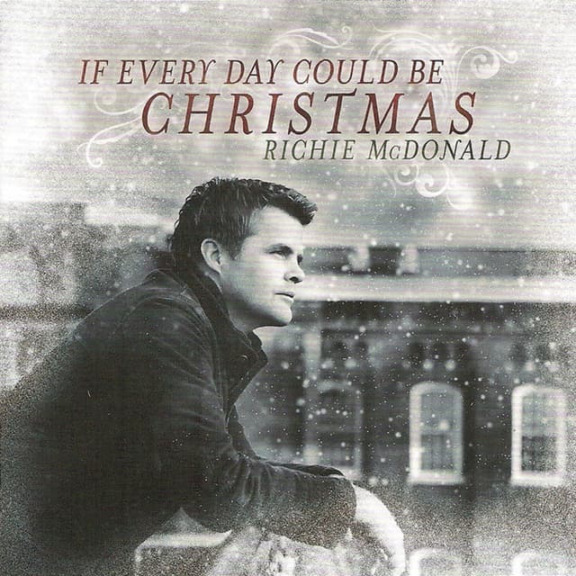 Album cover art for If Every Day Could Be Christmas