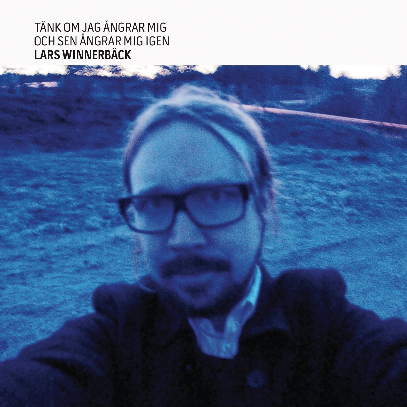 Tänk Om Jag Angrar Mig Och Sen Angrar Mig Igen