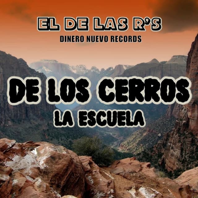 Album cover art for De Los Cerros La Escuela