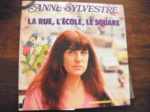 La Rue, l'École, le Square