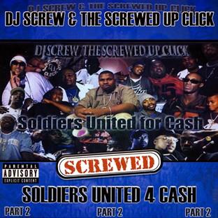 Album cover art for Soldiers United 4 Cash - Part 2 (screwed)