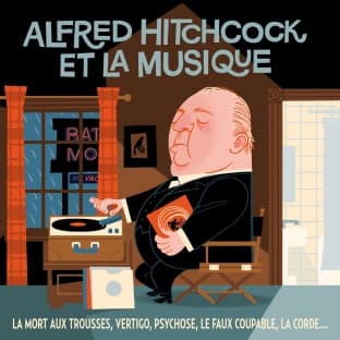 Album cover art for Alfred Hitchcock et La Musique