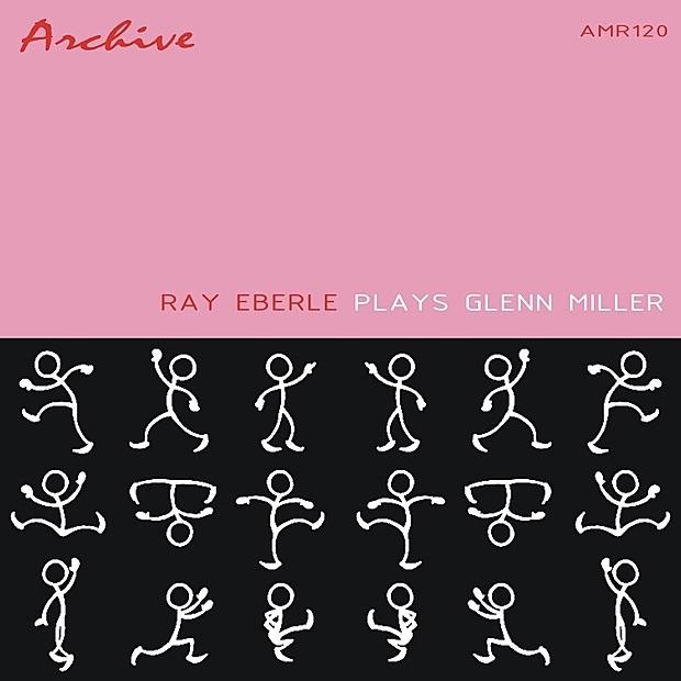 Album cover art for Ray Eberle Plays Glenn Miller