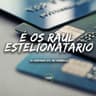 É os Raul Estelionatario