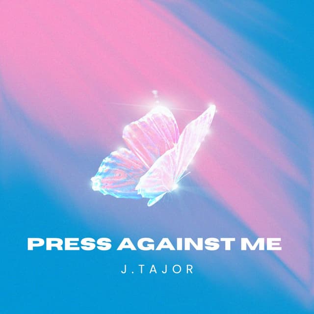Album cover art for Press Against Me