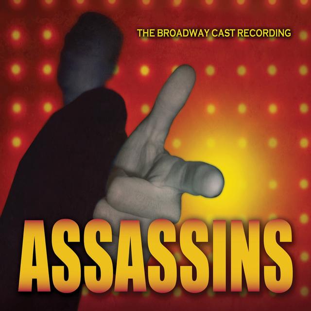 Album cover art for Assassins [The 2004 Broadway Revival Cast Recording]