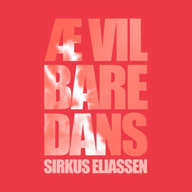 Album cover art for Æ Vil Bare Dans