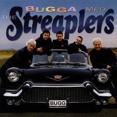 Bugga Med Streaplers