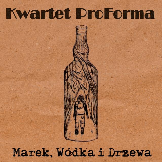 Album cover art for Marek, Wódka i Drzewa