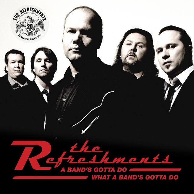 Album cover art for A Band's Gotta Do What A Band's Gotta Do