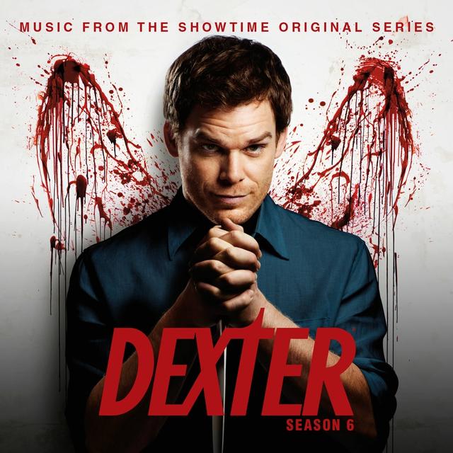 Album cover art for Dexter Saison 6 [B.O.F.]