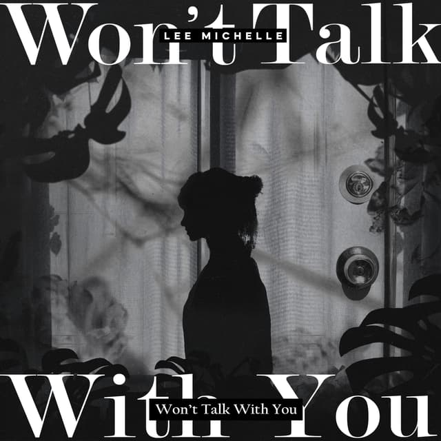 Album cover art for Won't Talk With You
