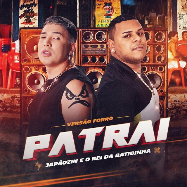 Album cover art for Patrai (Versão Forró)