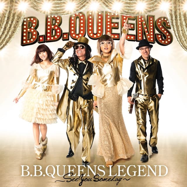 Album cover art for B.B.QUEENS LEGEND ~See you someday~