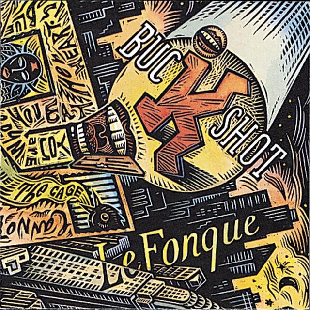 Album cover art for Buckshot LeFonque