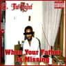 When Your Father Is Missing (Radio Edit)