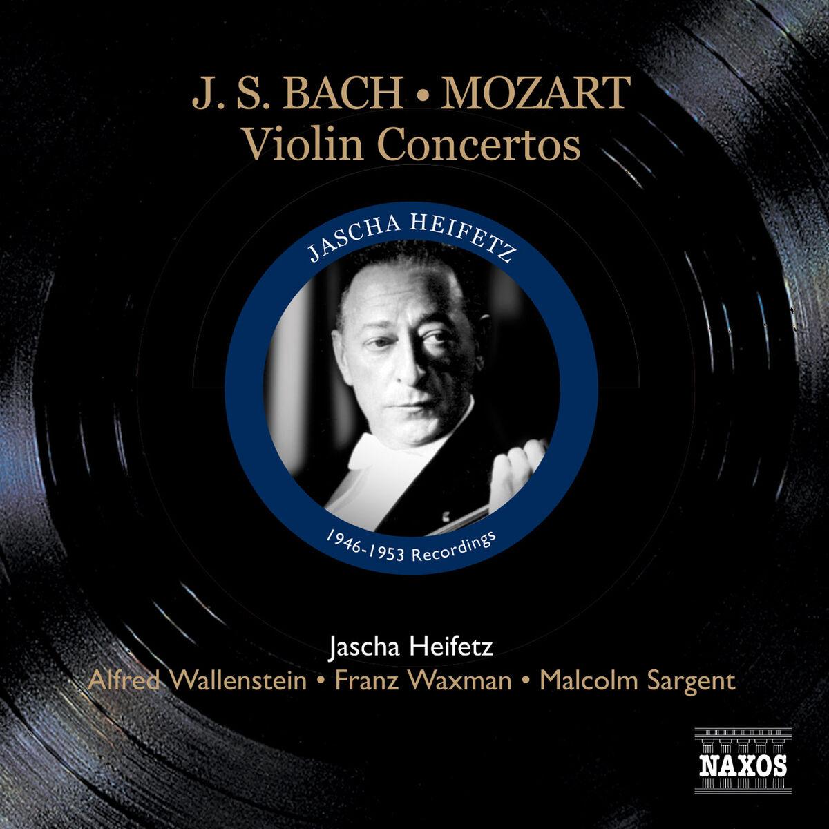 Bach/Mozart : Concertos Pour Violon