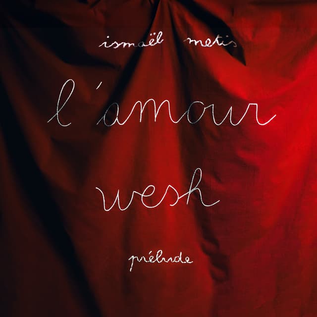 Album cover art for L'amour wesh - Prélude