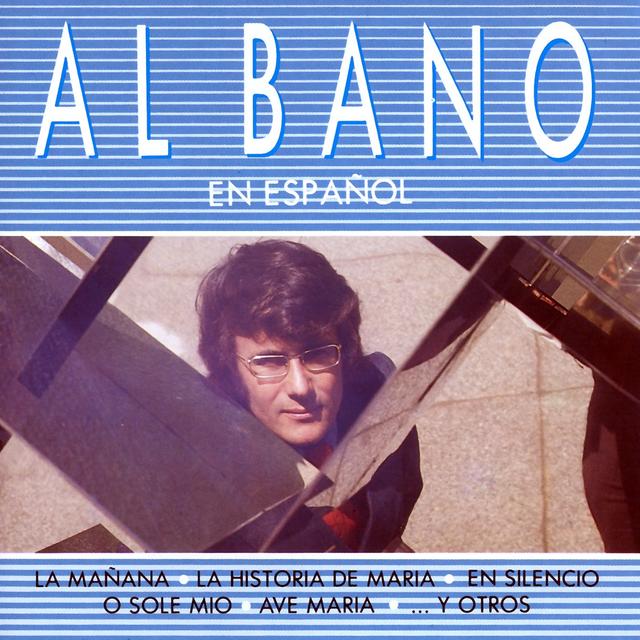Album cover art for Al Bano En Espanol