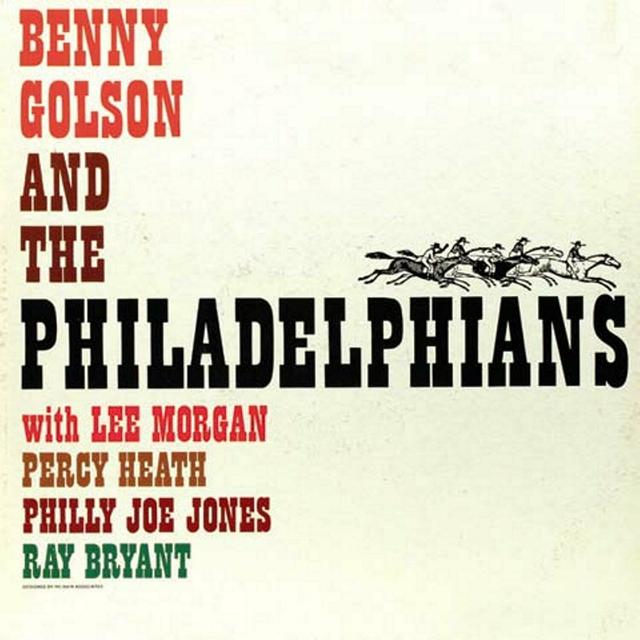 Album cover art for Benny Golson and the Philadelphians