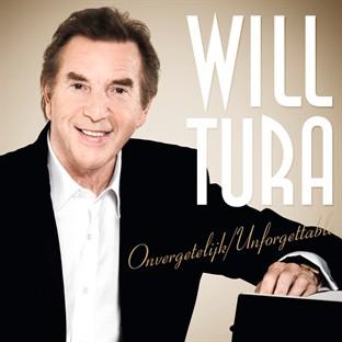 Will Tura : Onvergetelijk / Unforgettable