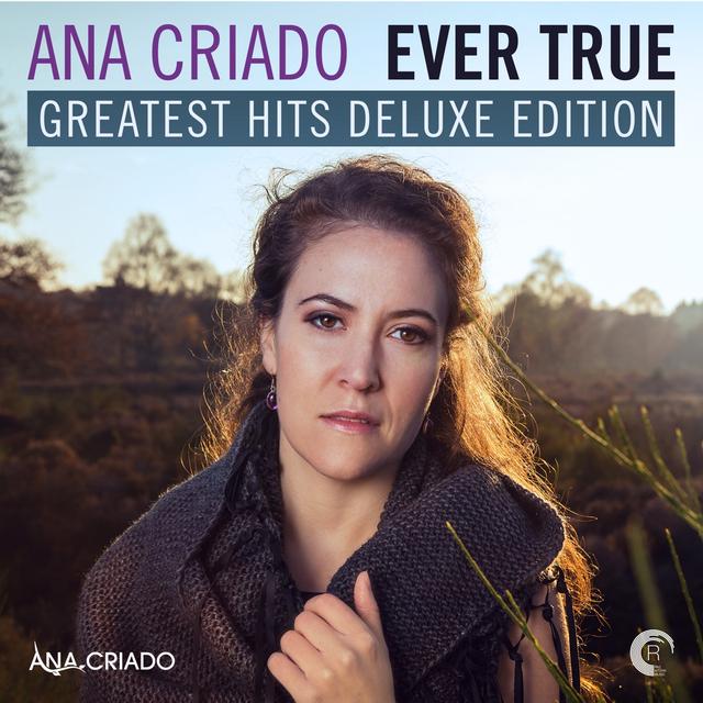 Album cover art for Ever True: Greatest Hits Limited Edition