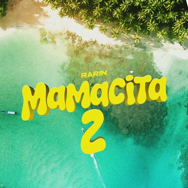 Album cover art for Mamacita 2