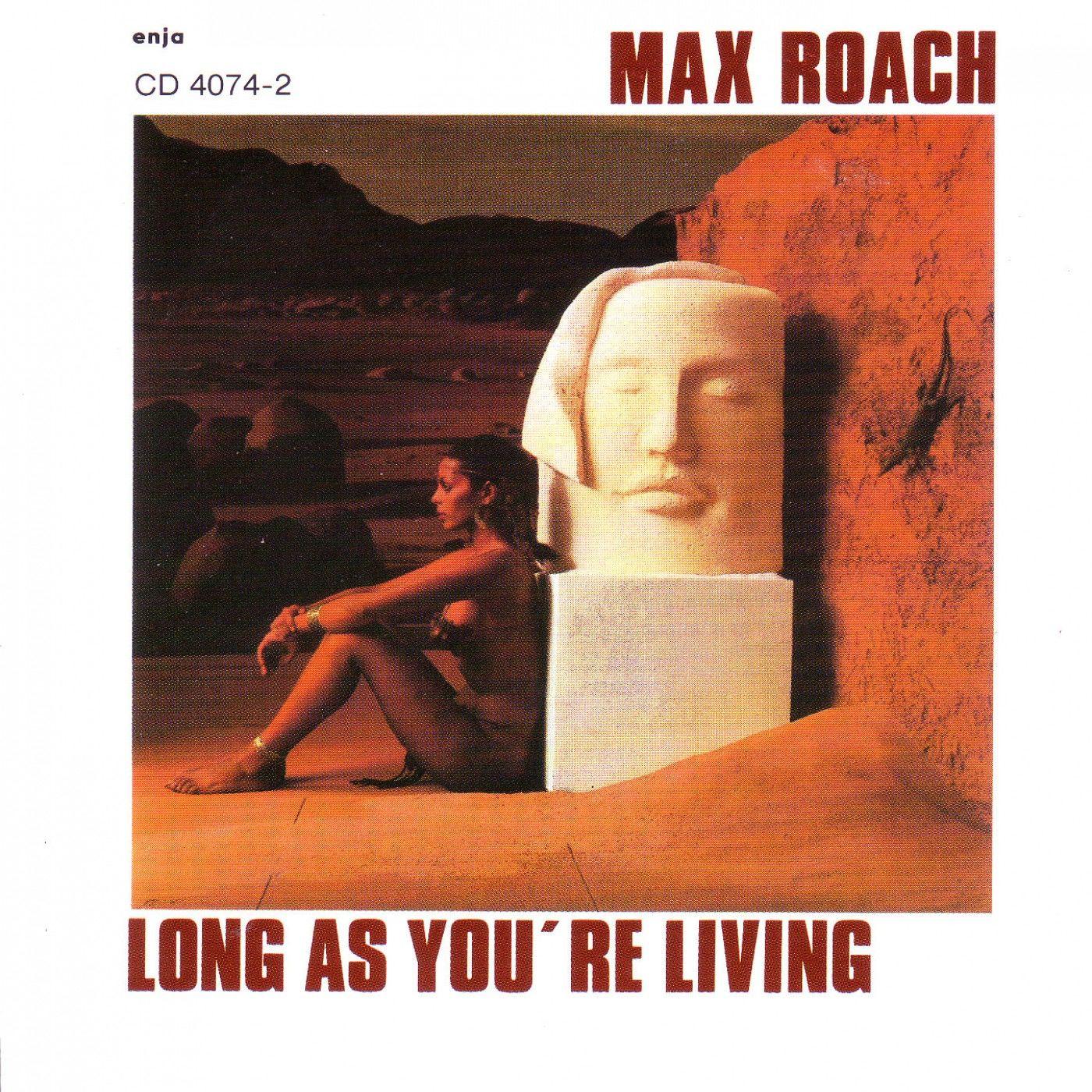 Long As You're Living