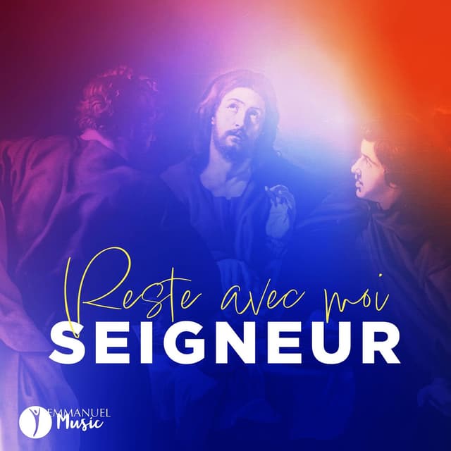 Album cover art for Reste avec moi, Seigneur