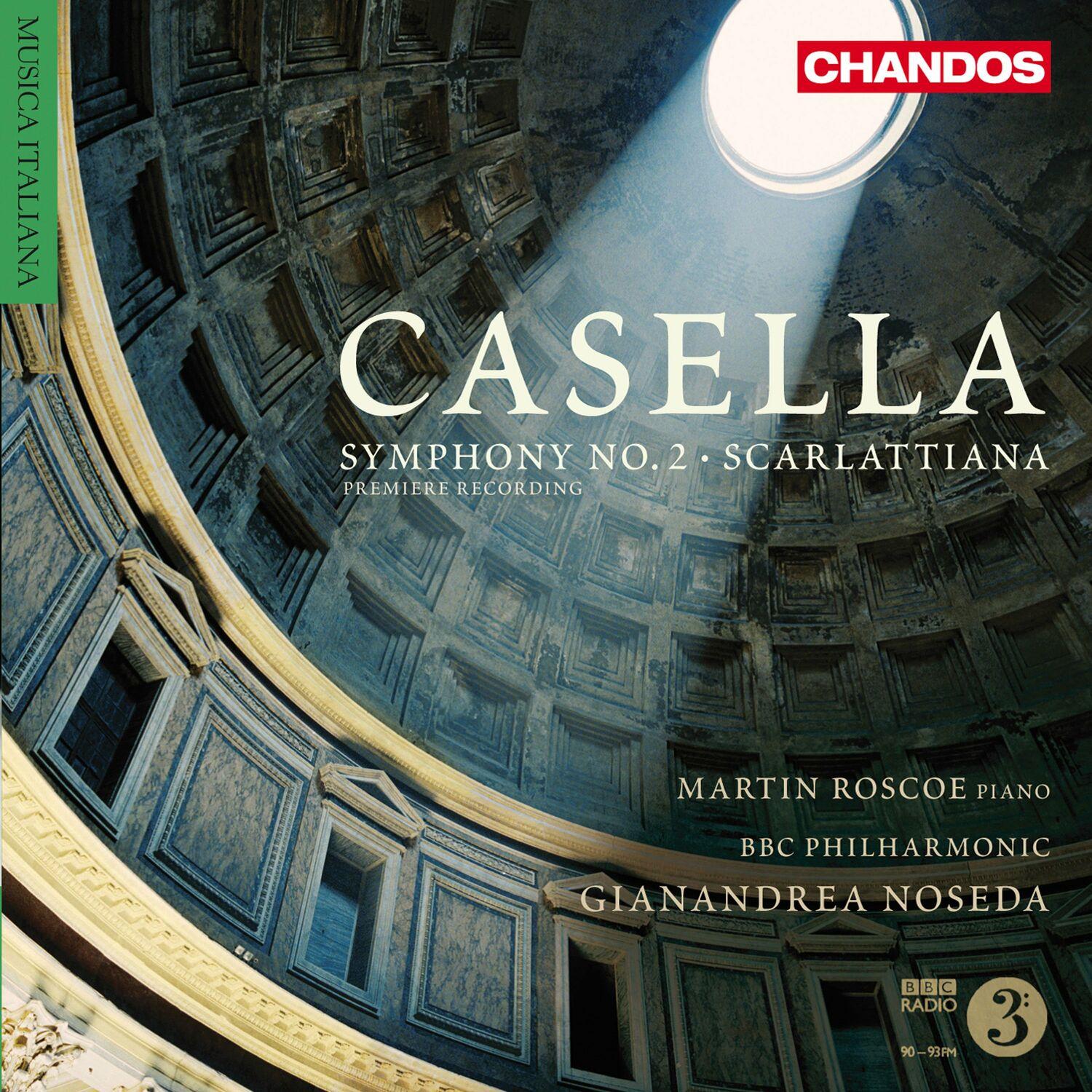Casella: Symphony No. 2 & Scarlattiana