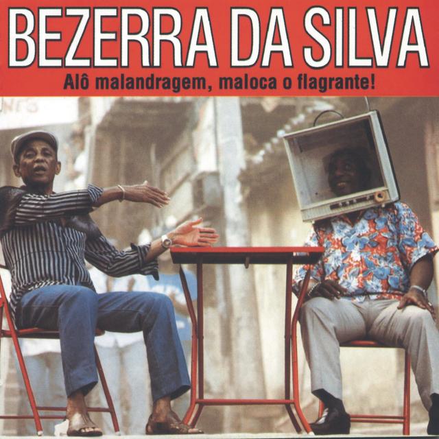 Album cover art for Alô Malandragem Maloca O Flagrante