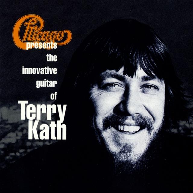 Album cover art for Chicago Presents The Innovative Guitar Of Terry Kath