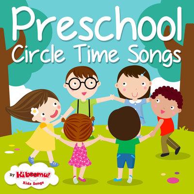 Top 33 Circle Time Songs