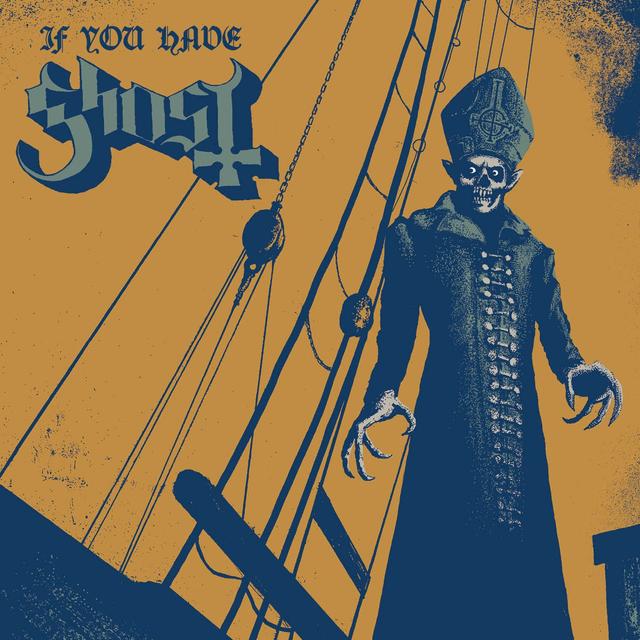 Album cover art for If You Have Ghost